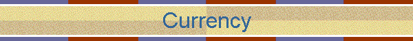 Currency